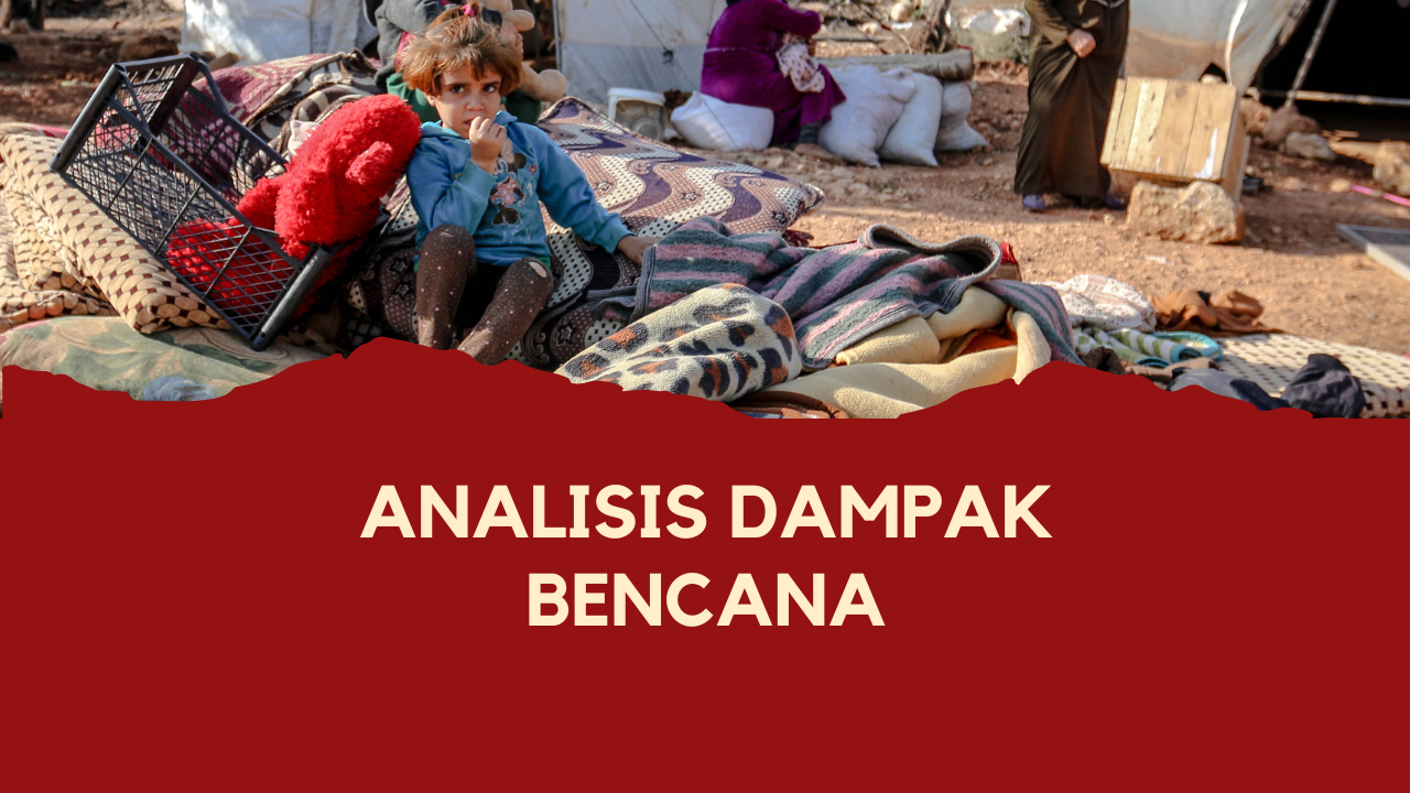 Analisis Dampak Bencana