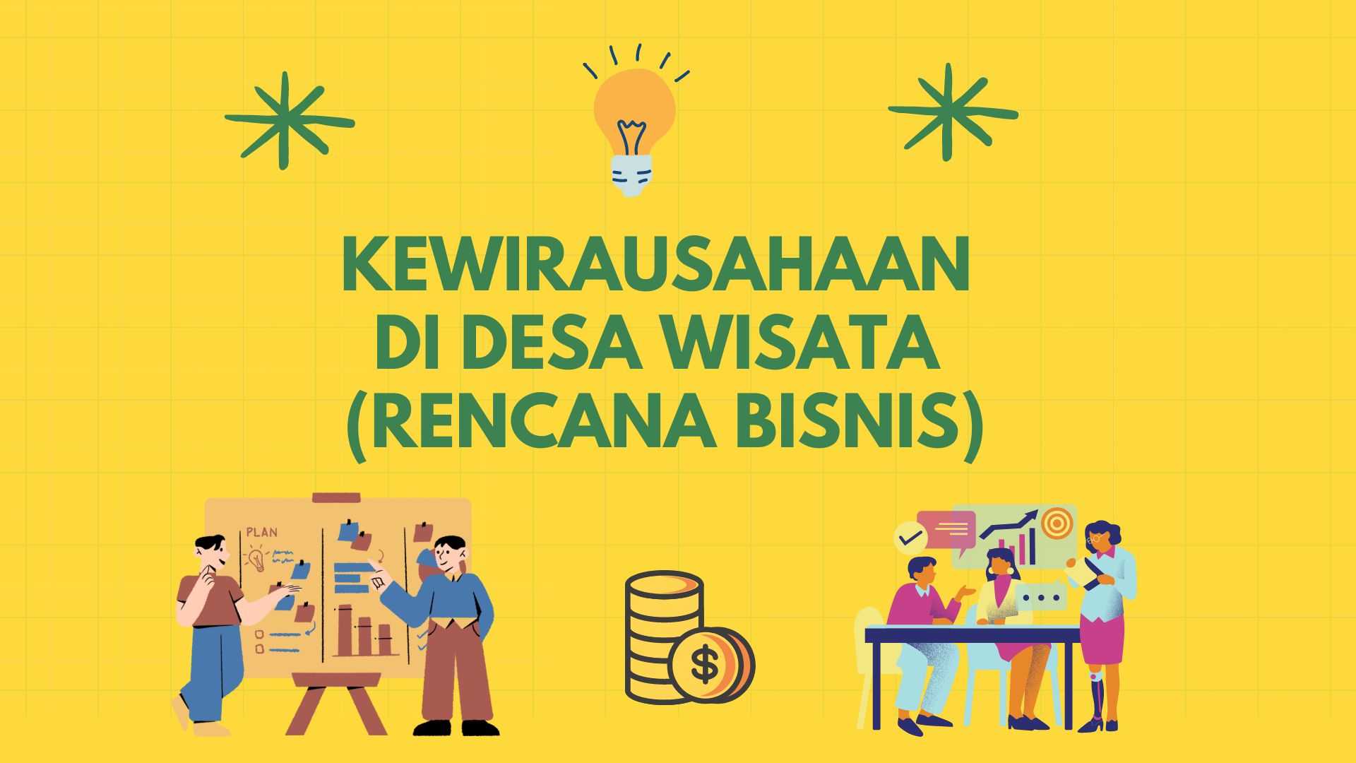 Kewirausahaan di Desa Wisata (Rencana Bisnis)